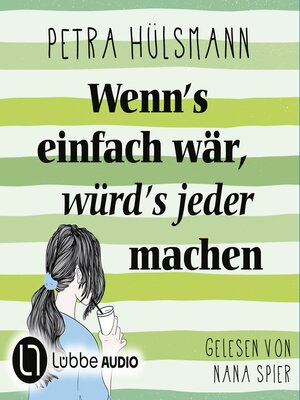 cover image of Wenn's einfach wär, würd's jeder machen